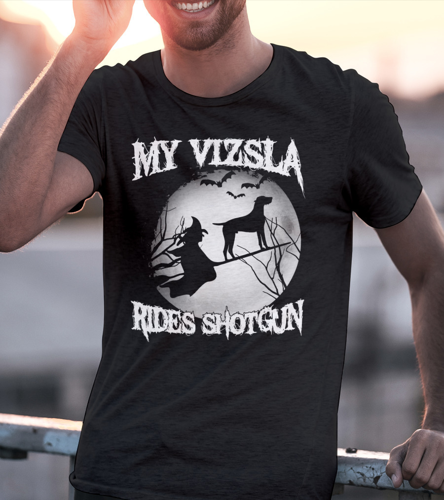 My Vizsla Rides Shotgun Halloween Witch Moon Bats T-Shirt
