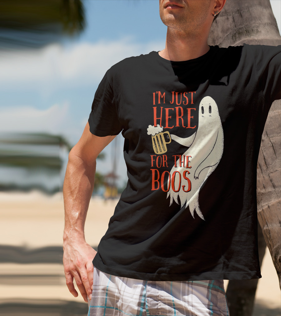 I'm Just Here For The Boos Ghost Holding Beer T-Shirt