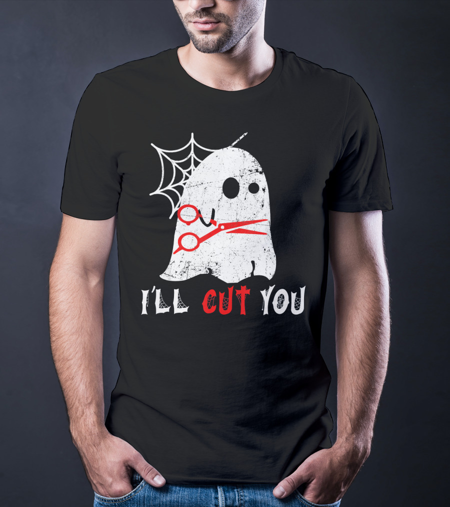 Halloween Boo Ghost Hairstylist I'll Cut You T-Shirt
