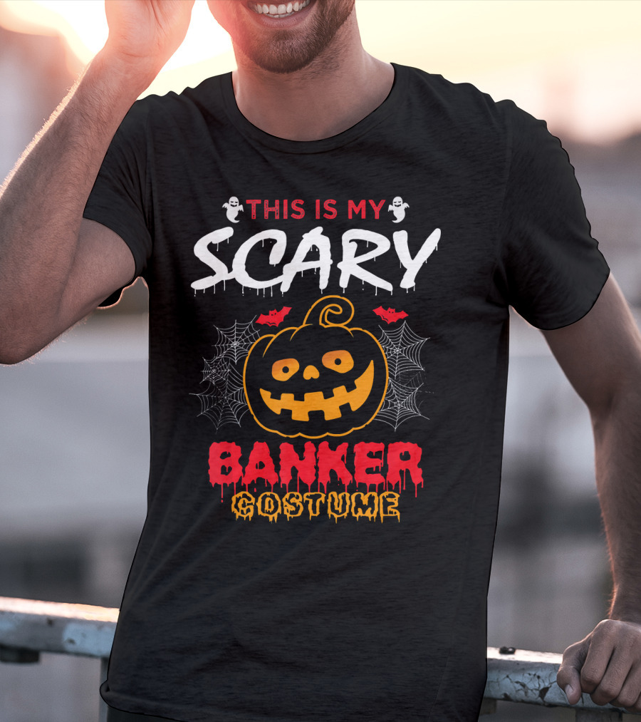 This Is My Scary Banker Costume Pumpkin Spider Web Ghosts T-Shirt