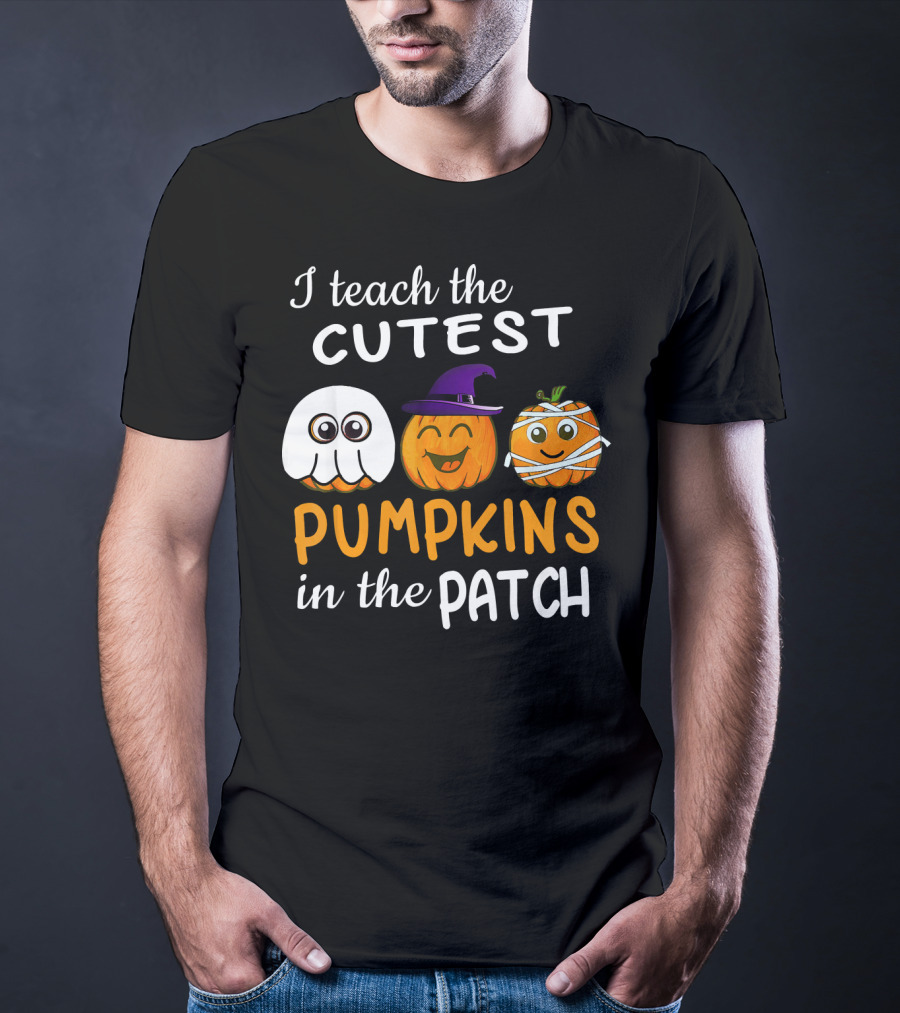 I Teach The Cutest Pumpkins In The Patch Ghost Witch Mummy T-Shirt