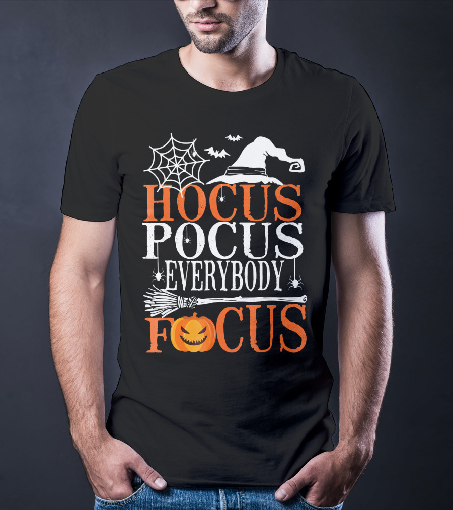 Hocus Pocus Everybody Focus Witch Hat Spider Web Broom Pumpkin T-Shirt