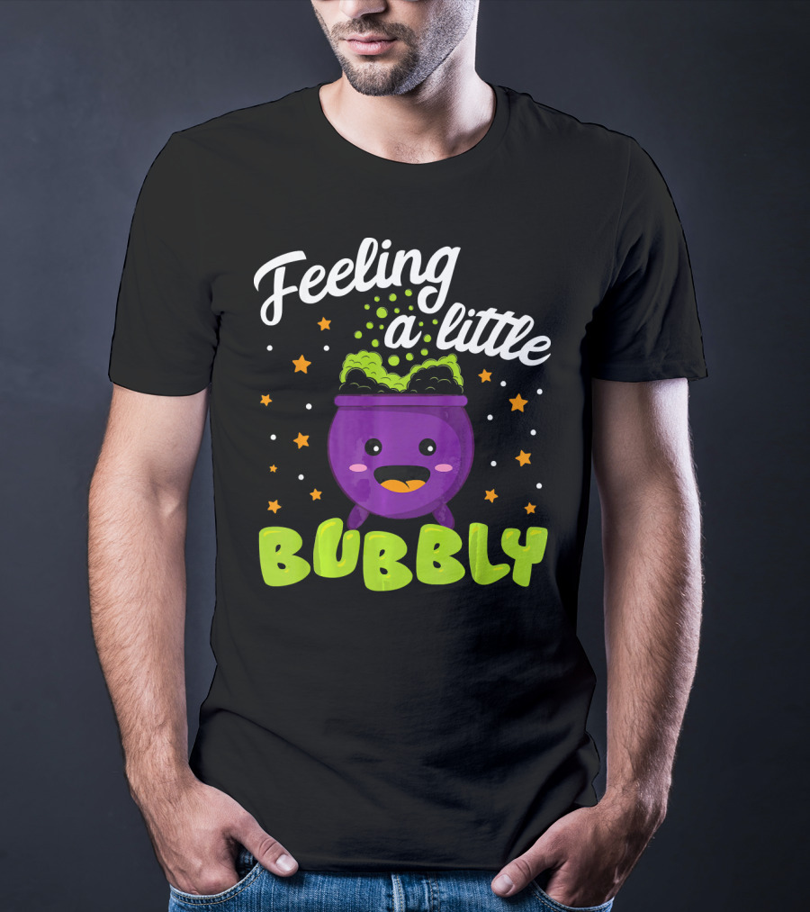 Feeling A Little Bubbly Cute Kawaii Cauldron Halloween Bubble T-Shirt