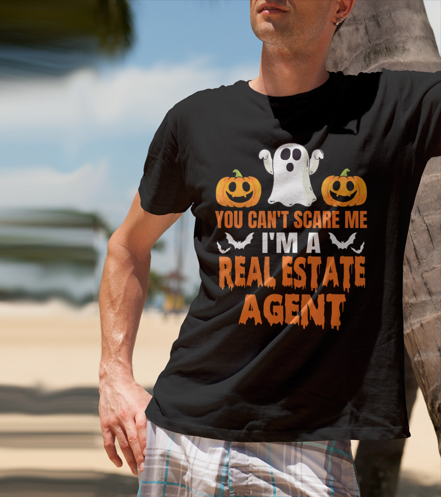 You Can't Scare Me I'm A Real Estate Agent Ghost And Pumpkins T-Shirt