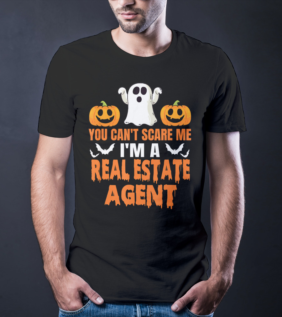 You Can't Scare Me I'm A Real Estate Agent Ghost And Pumpkins T-Shirt