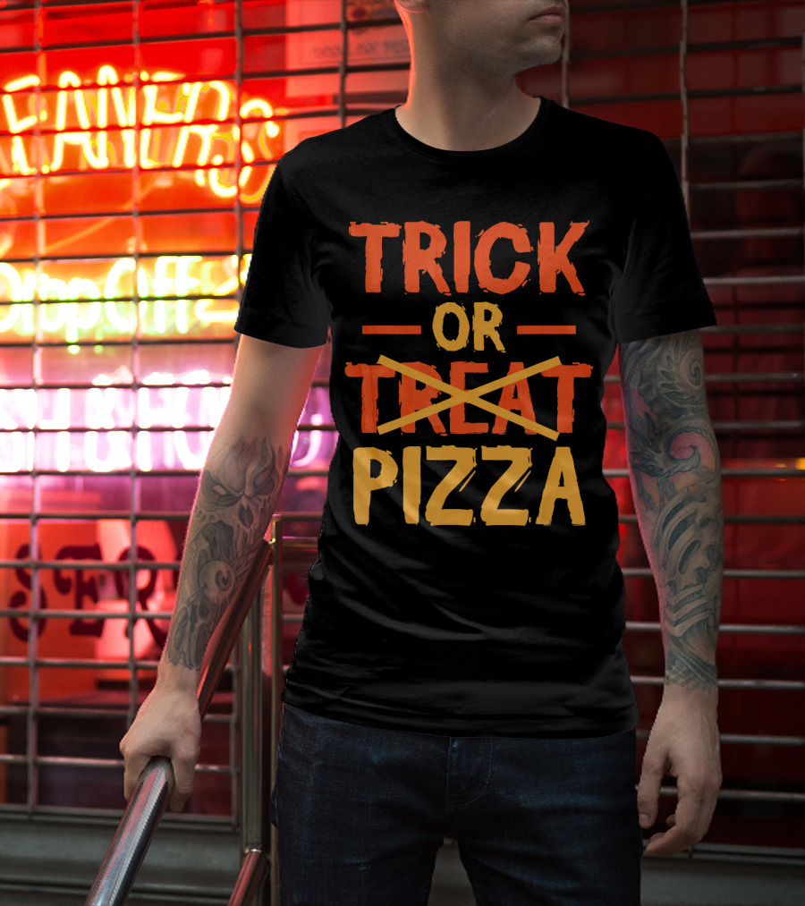 Trick Or Pizza Foodie Treat Halloween Humor T-Shirt