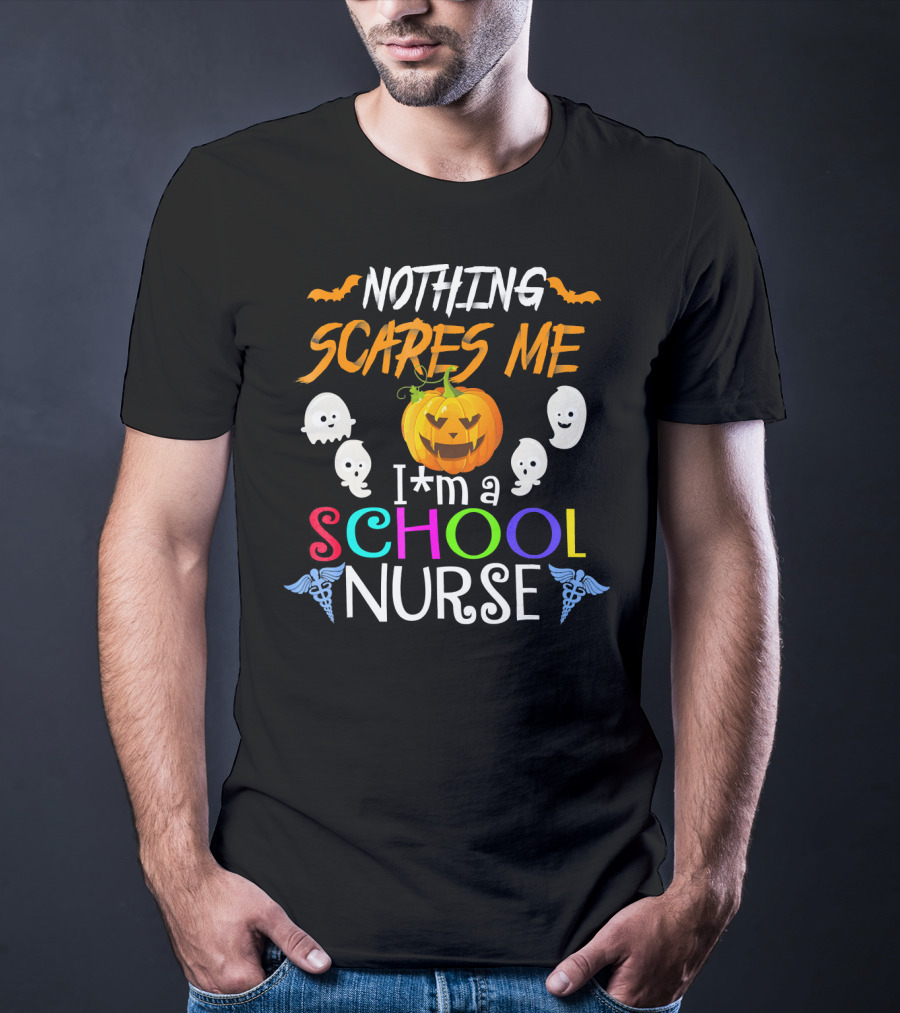 Nothing Scares Me I'm A School Nurse Halloween Pumpkin Ghosts T-Shirt