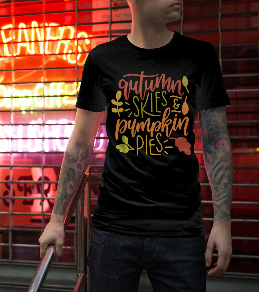 Autumn Skies And Pumpkin Pies With Colorful Leaves And Harvest Motifs T-Shirt