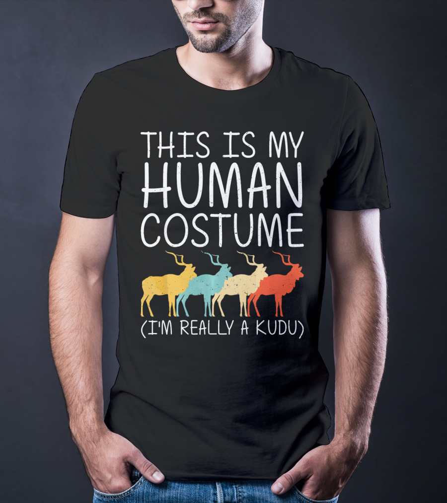 This Is My Human Costume I'm Really A Kudu Halloween Antelope T-Shirt