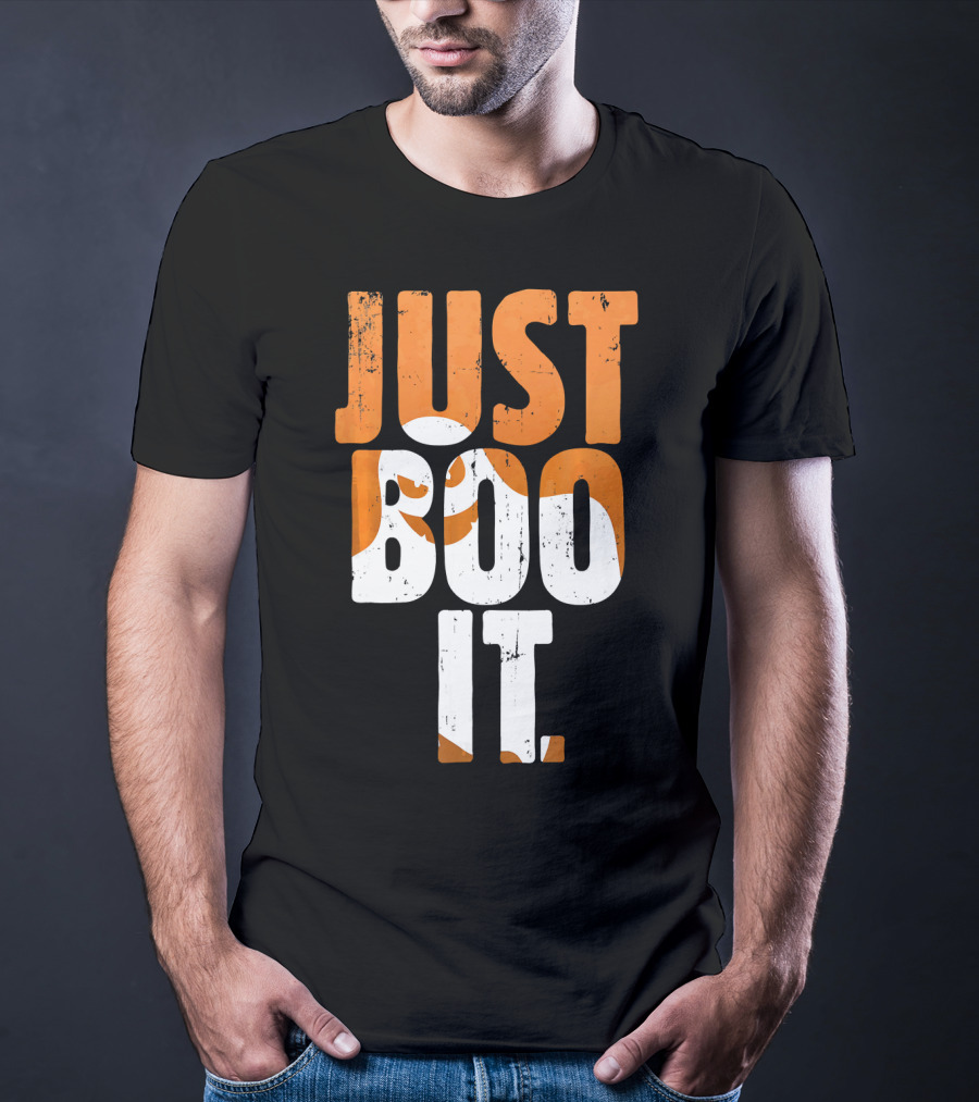 Halloween Just Boo It Funny Ghost Text With Orange White Letters T-Shirt