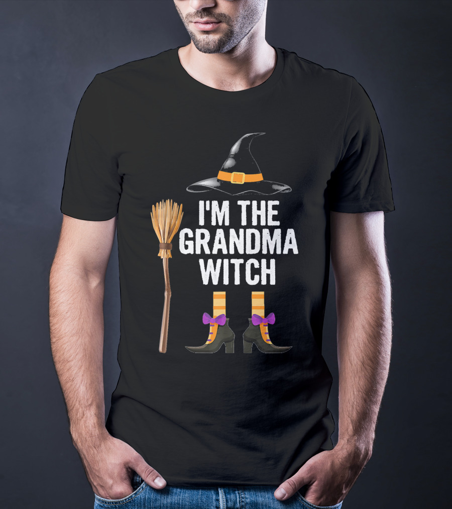 I'm The Grandma Witch With Hat Broom And Boots T-Shirt