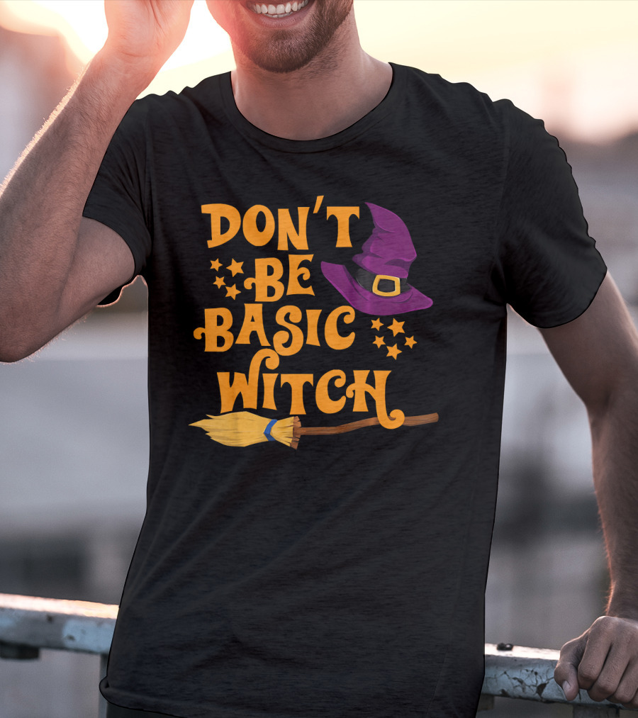 Don't Be Basic Witch Purple Hat Broom Stars T-Shirt