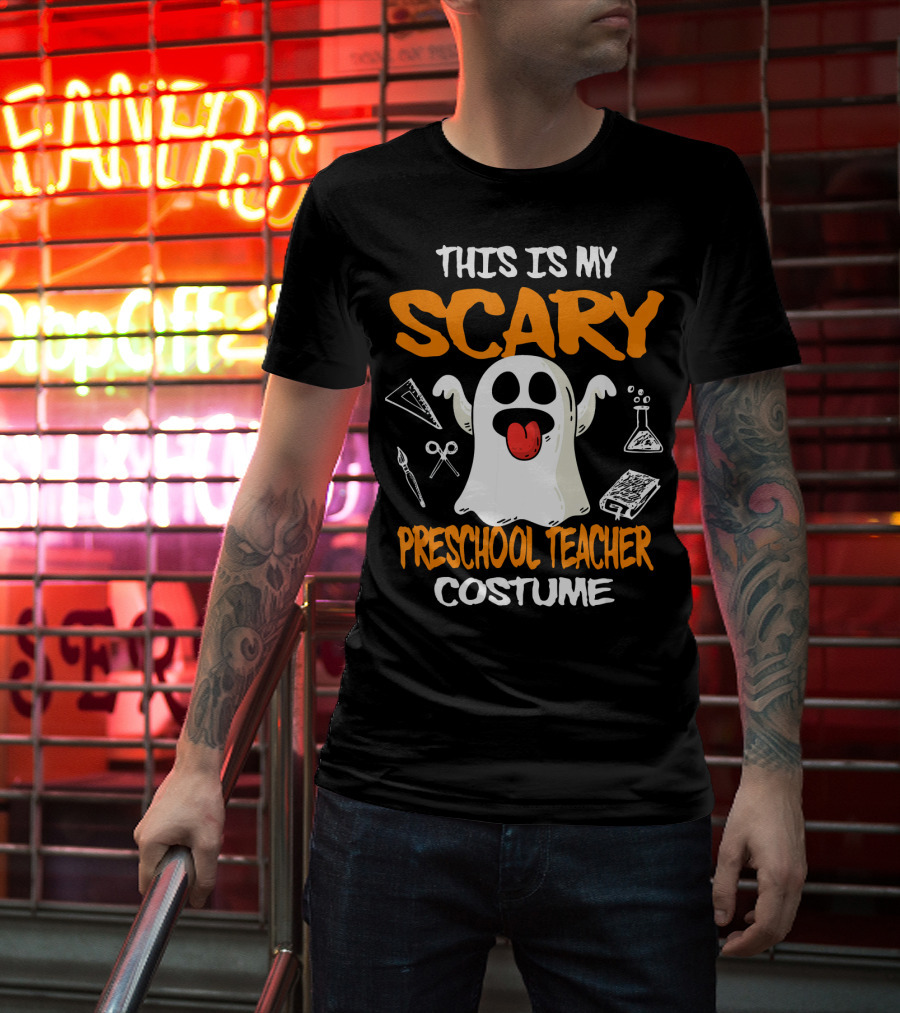 This Is My Scary Preschool Teacher Costume Ghost With School Supplies T-Shirt