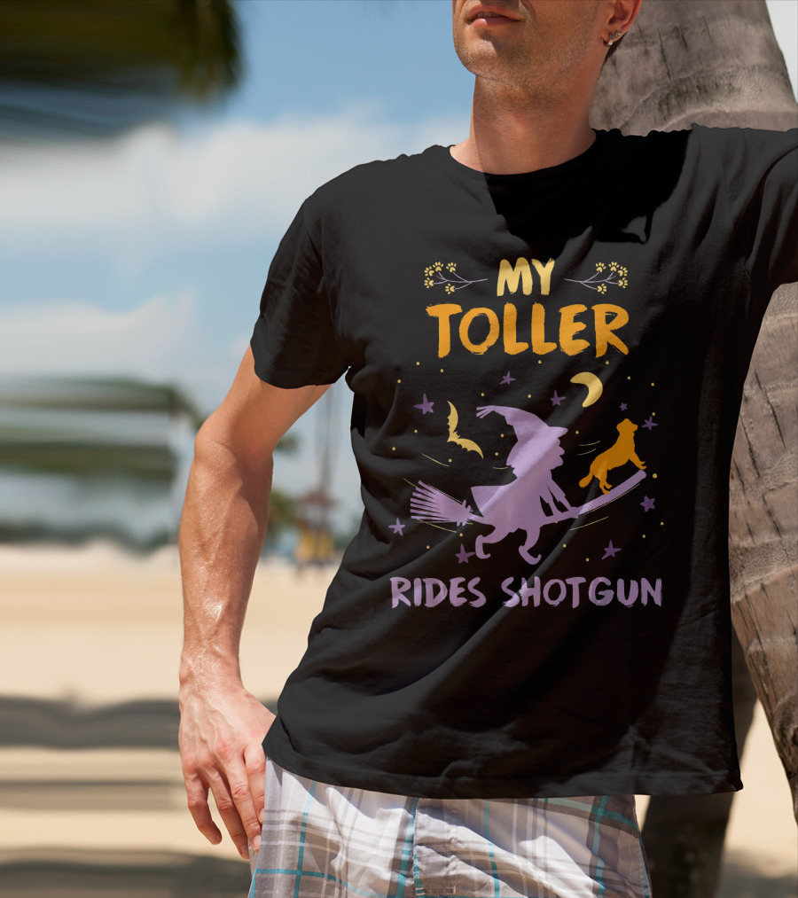 My Toller Rides Shotgun Halloween Witch And Dog Moon Stars T-Shirt
