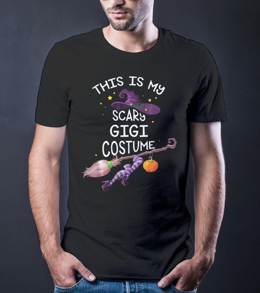 This Is My Scary Gigi Costume Gigi Witch Hat Broom Pumpkin T-Shirt