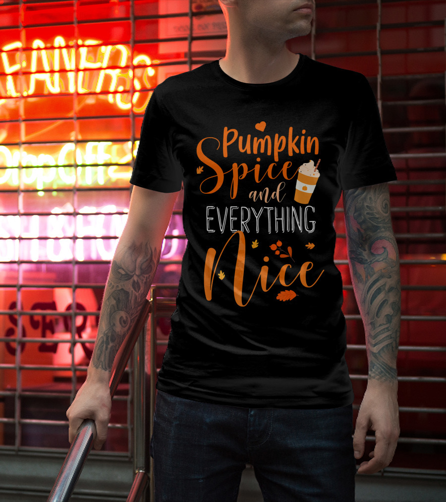Pumpkin Spice And Everything Nice Coffee Fall Leaves Hearts T-Shirt