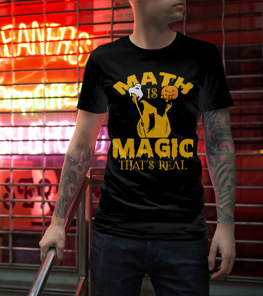 Math Is Magic That's Real Halloween Teacher Ghost Pumpkin T-Shirt