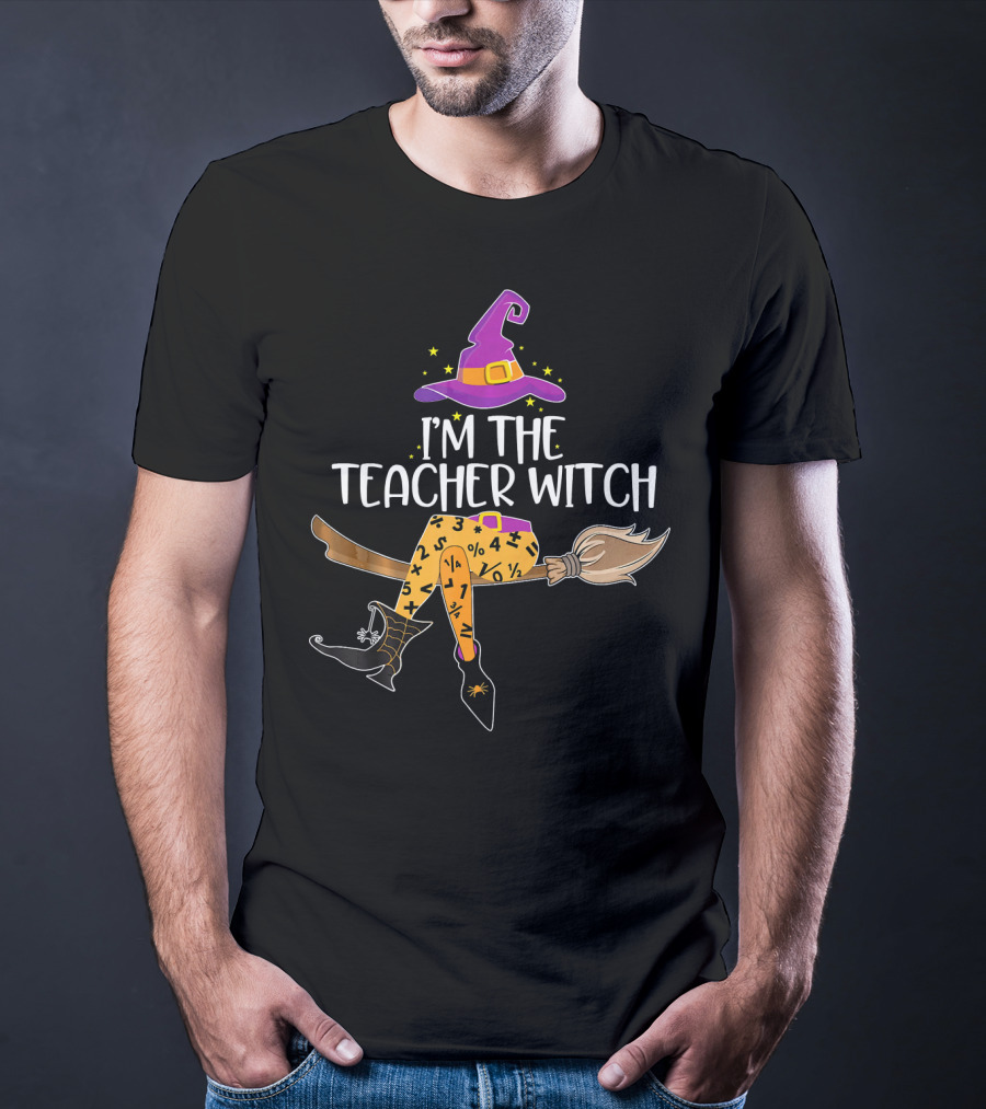 I'm The Teacher Witch Halloween Math Broomstick Costume T-Shirt