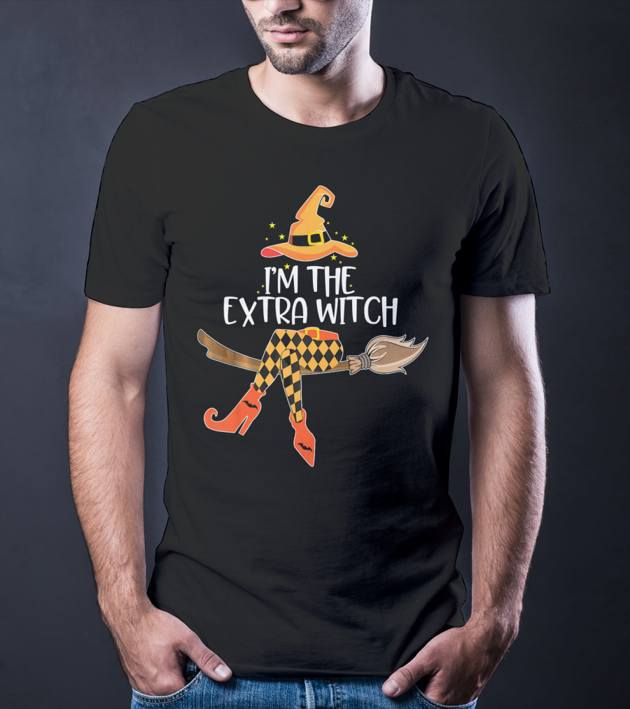 I'm The Extra Witch Halloween Matching Broomstick Hat Orange Boots T-Shirt