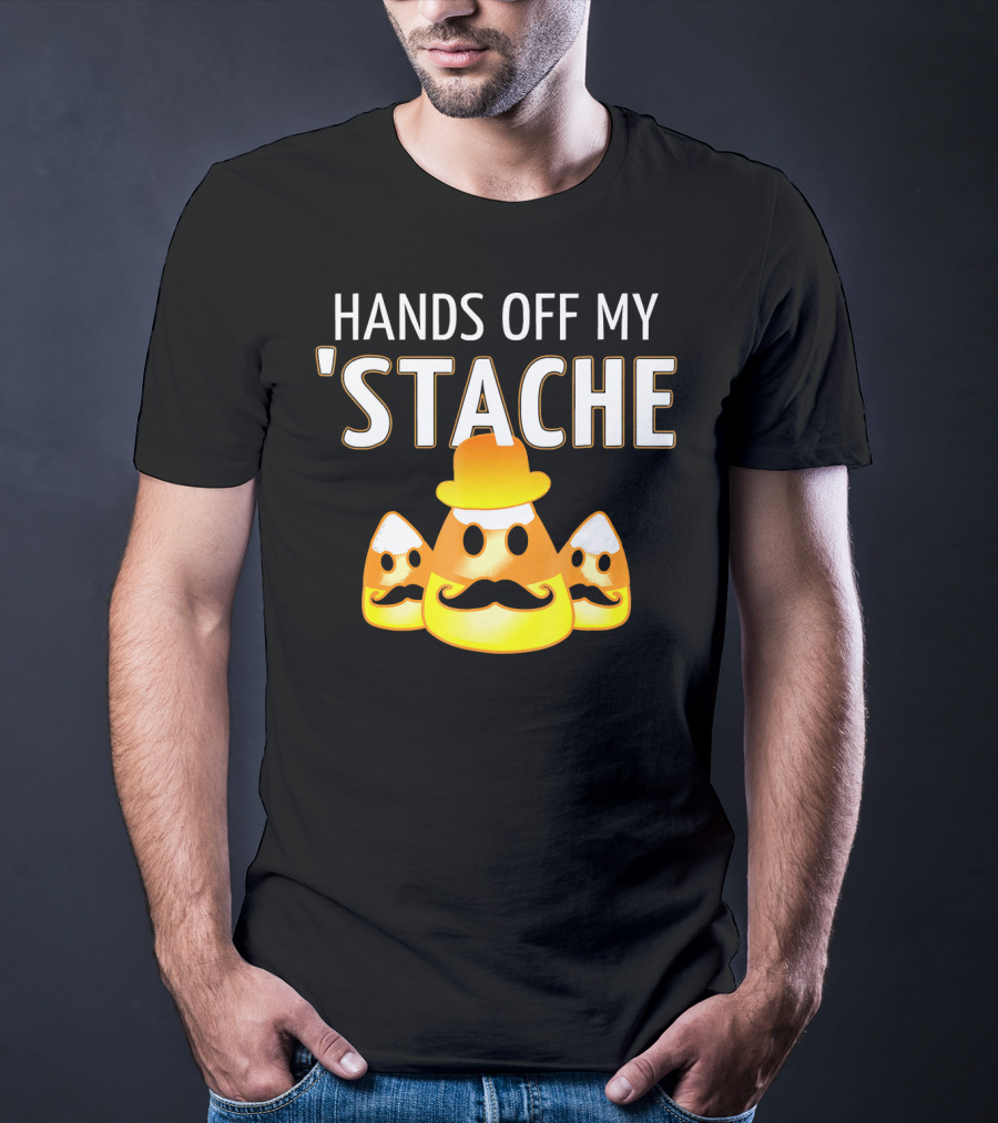 HANDS OFF MY STACHE Candy Corn Moustache Trio T-Shirt