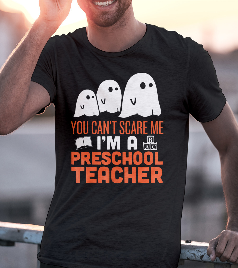 You Can't Scare Me I'm A Preschool Teacher Ghosts Book Blocks T-Shirt