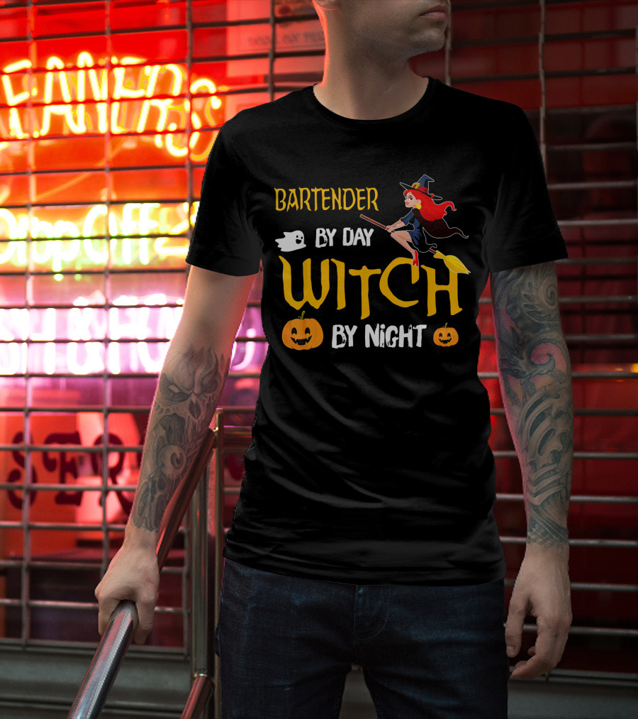 Bartender By Day Witch By Night Halloween Humor T-Shirt