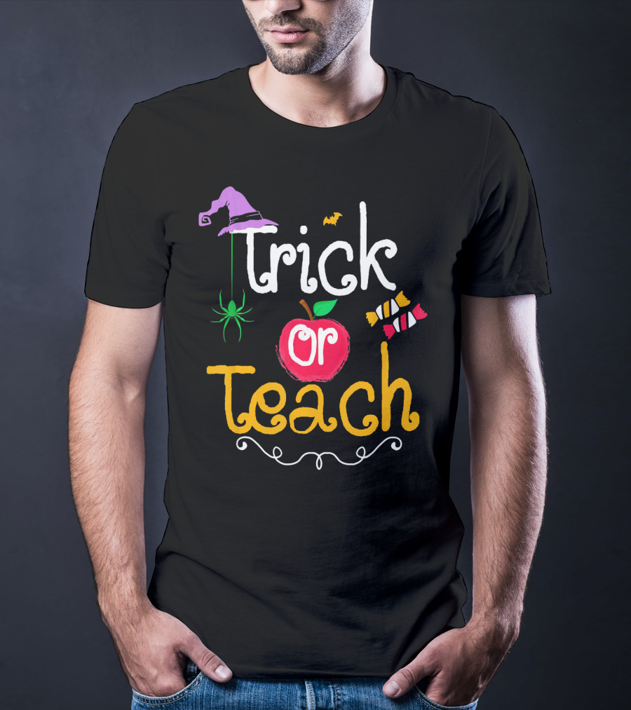 Trick Or Teach Halloween Witch Hat Spider Bat Candy Apple T-Shirt