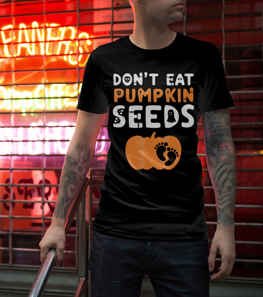 Don't Eat Pumpkin Seeds Halloween Baby Footprints T-Shirt