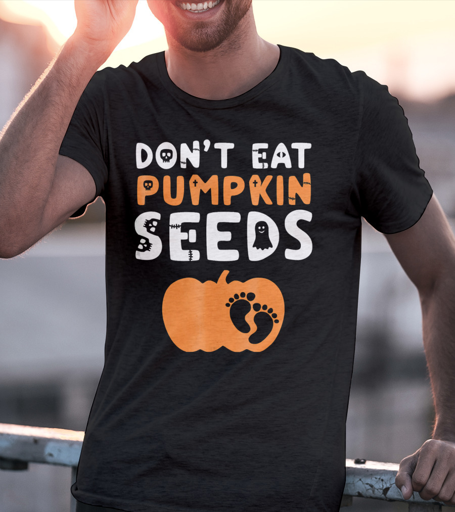 Don't Eat Pumpkin Seeds Halloween Baby Footprints T-Shirt