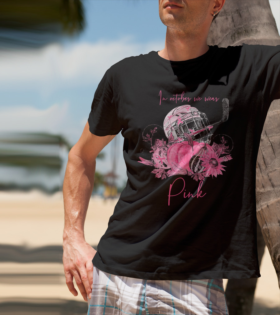 In October We Wear Pink Ribbon Hockey Breast Cancer Awareness T-Shirt