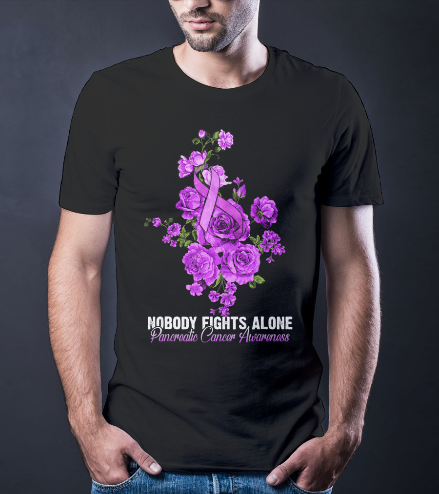 Nobody Fights Alone Pancreatic Cancer Awareness Flower T-Shirt