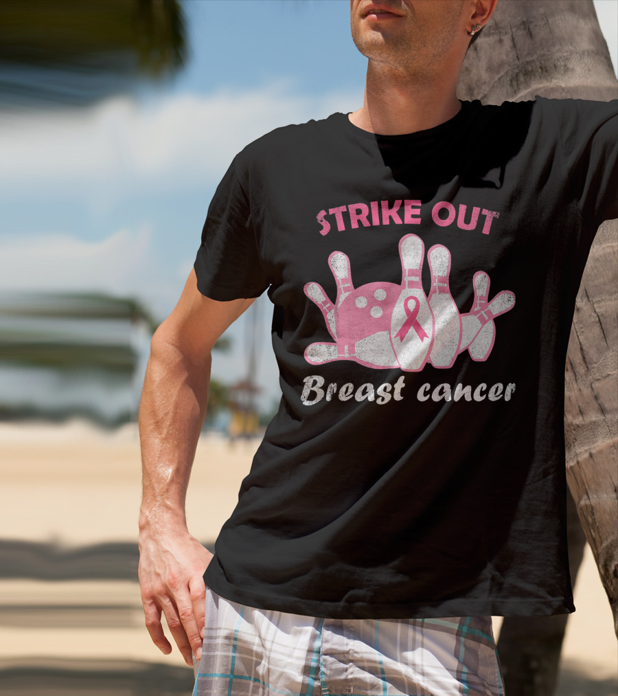 Strike Out Breast Cancer Pink Ribbon Bowling Pins And Ball T-Shirt