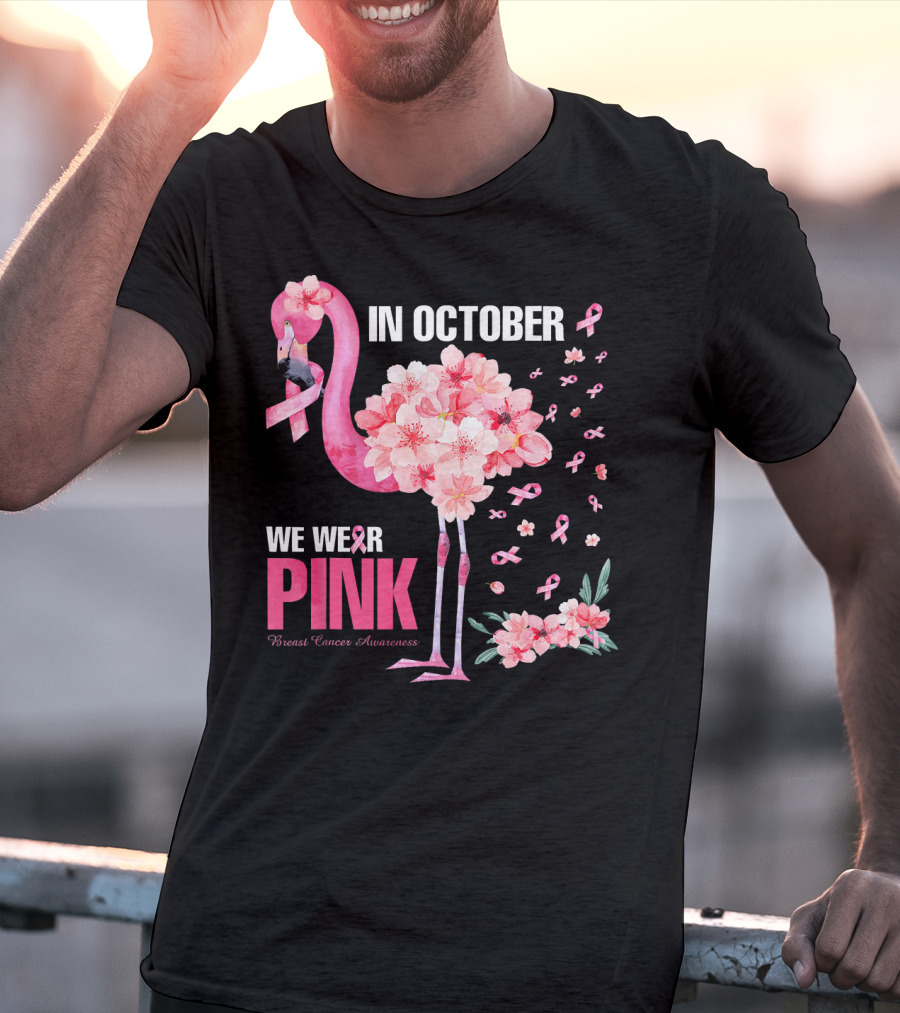 In October We Wear Pink Breast Cancer Awareness Flamingo Cherry Blossom T-Shirt