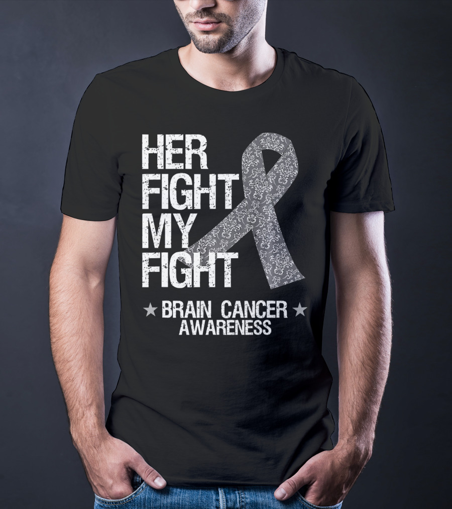 Her Fight My Fight Brain Cancer Awareness T-Shirt