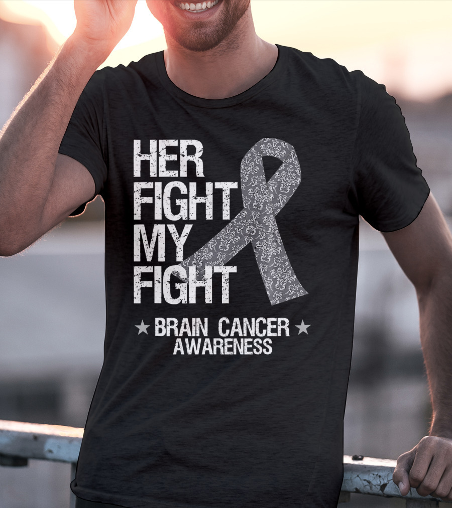 Her Fight My Fight Brain Cancer Awareness T-Shirt