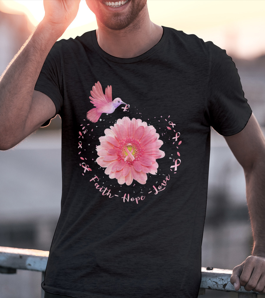 Faith Hope Love Pink Ribbon Hummingbird Daisy T-Shirt