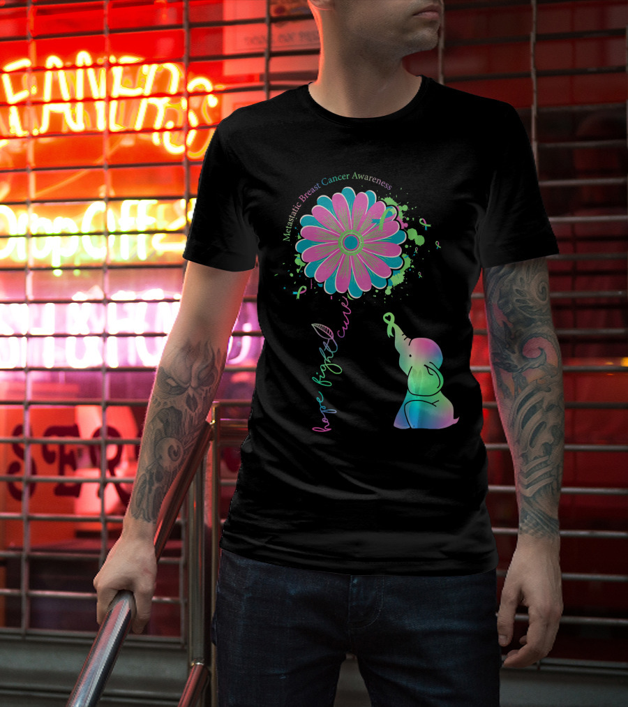 Metastatic Breast Cancer Awareness Hope Fight Cure Elephant Daisy Flower T-Shirt