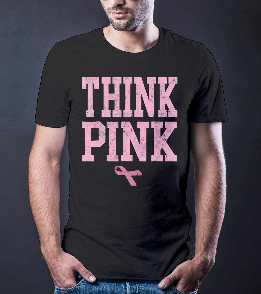 Think Pink Breast Cancer Awareness T-Shirt