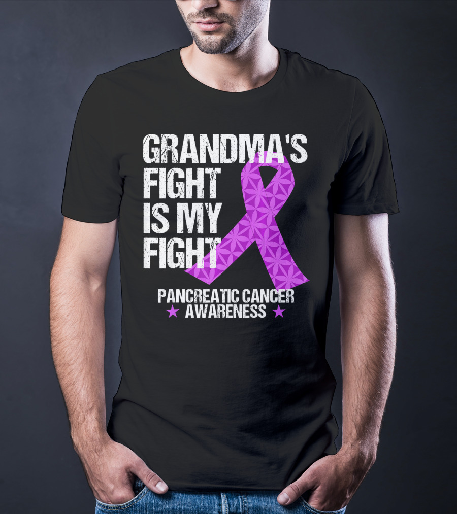 Grandma's Fight Is My Fight Pancreatic Cancer Awareness T-Shirt