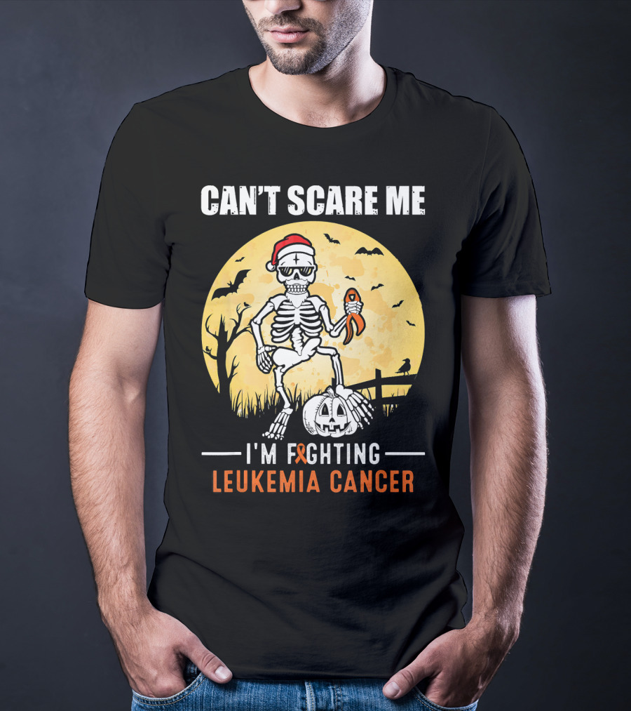 Can't Scare Me I'm Fighting Leukemia Cancer Halloween Skeleton T-Shirt