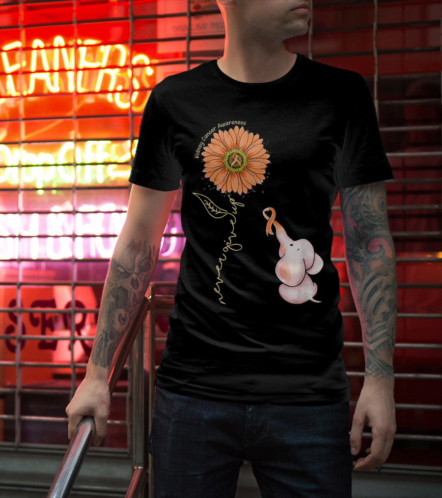 Kidney Cancer Awareness Sunflower Elephant Never Give Up T-Shirt