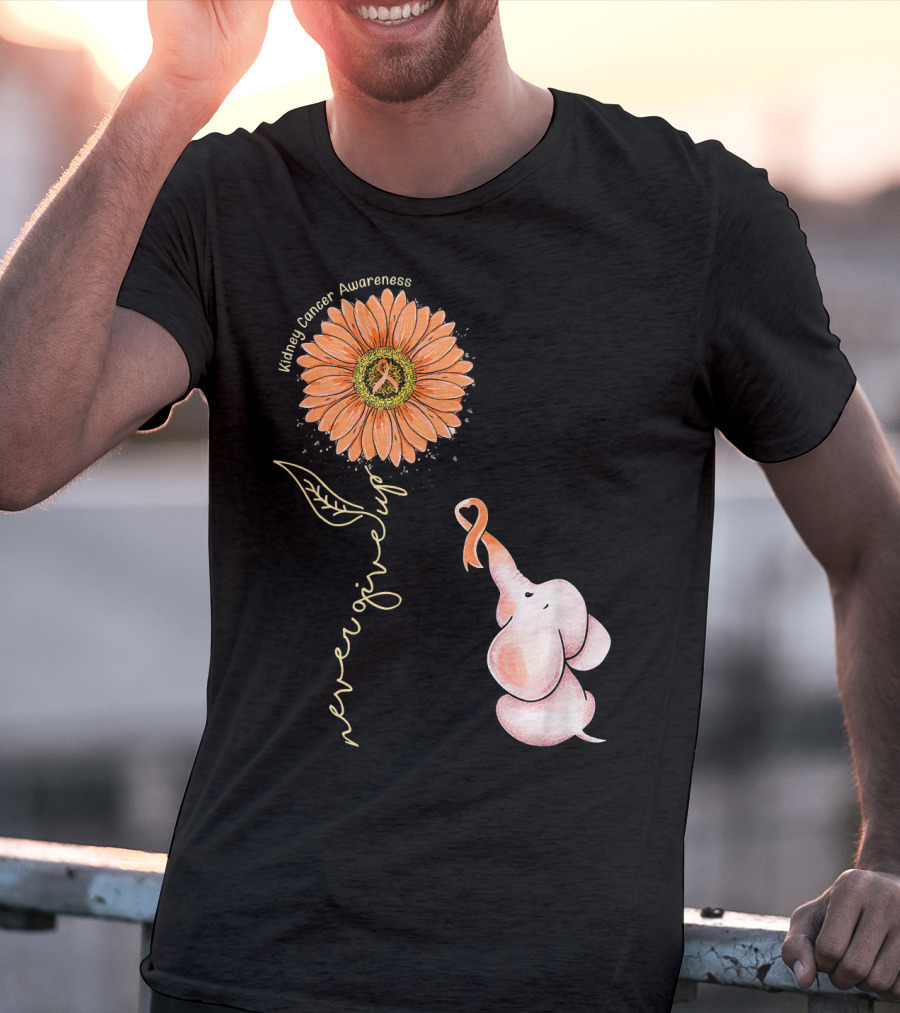 Kidney Cancer Awareness Sunflower Elephant Never Give Up T-Shirt