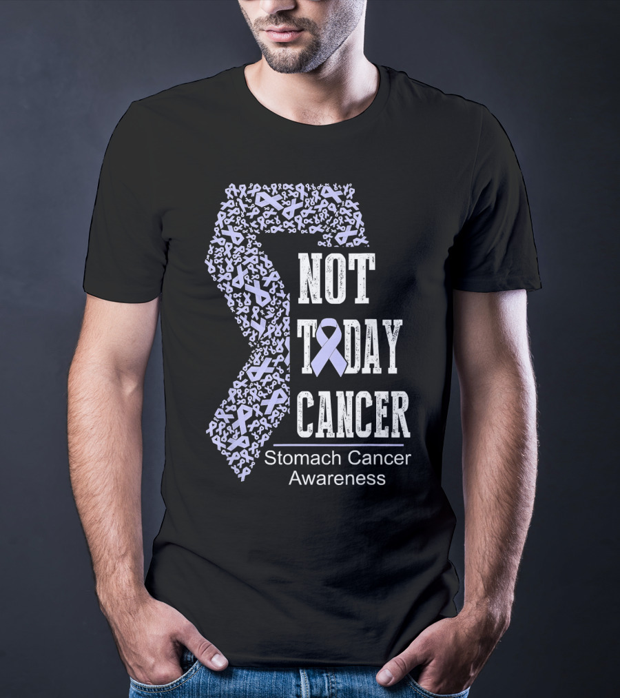 Not Today Cancer Stomach Cancer Awareness T-Shirt