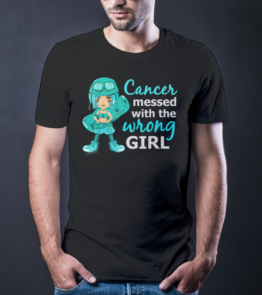 Cancer Messed With The Wrong Girl T-Shirt