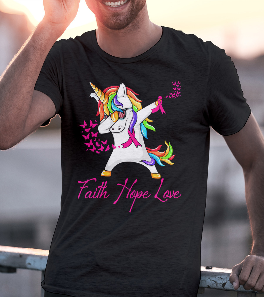Faith Hope Love Pink Unicorn Breast Cancer Awareness T-Shirt