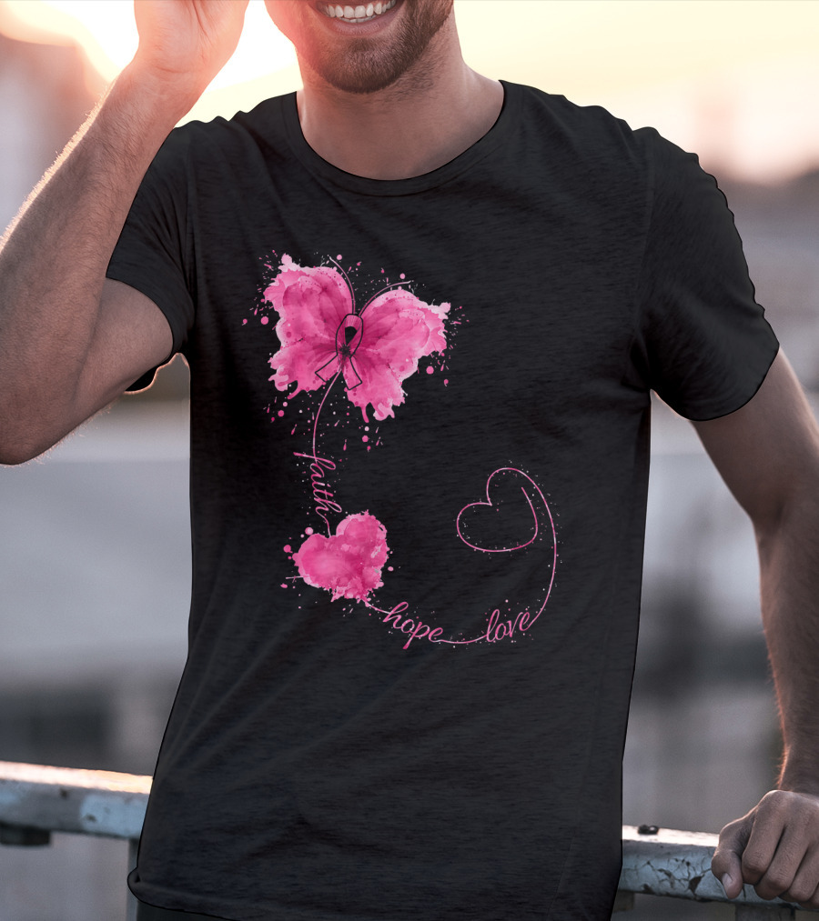 Faith Hope Love Butterfly With Pink Ribbon Breast Cancer Awareness T-Shirt
