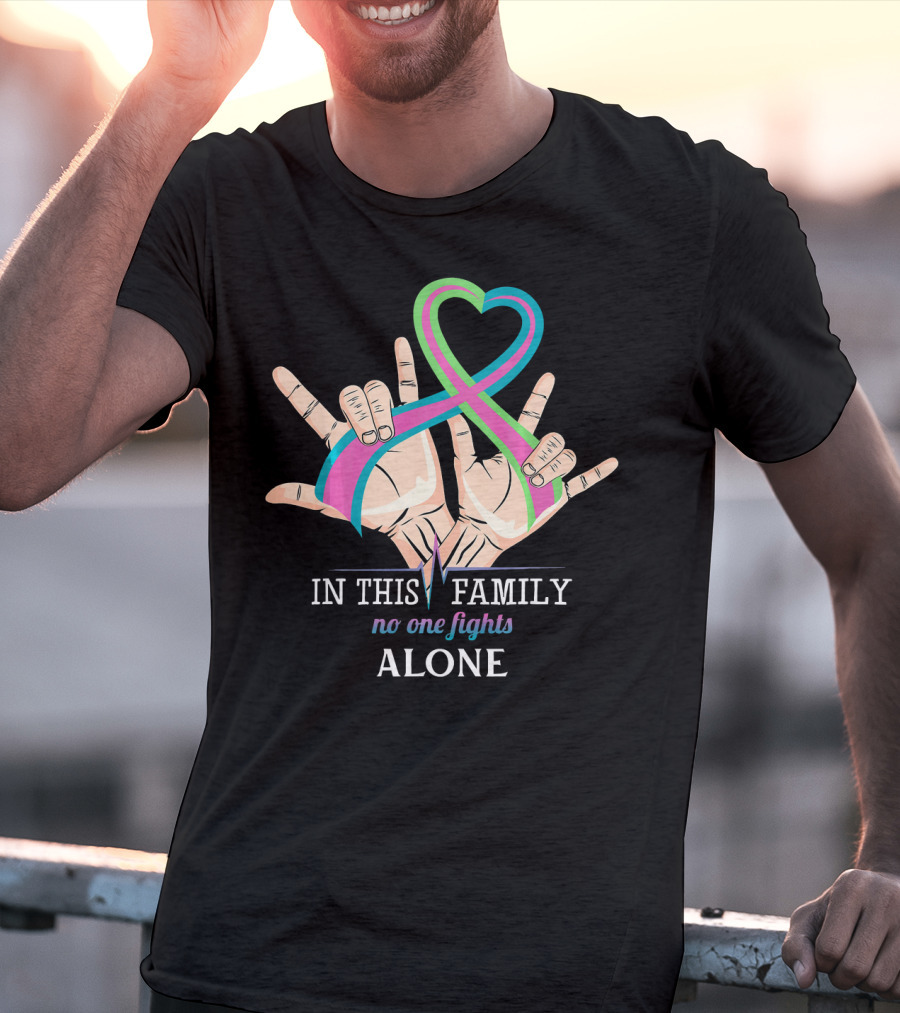 In This Family No One Fights Alone Metastatic Cancer Awareness T-Shirt