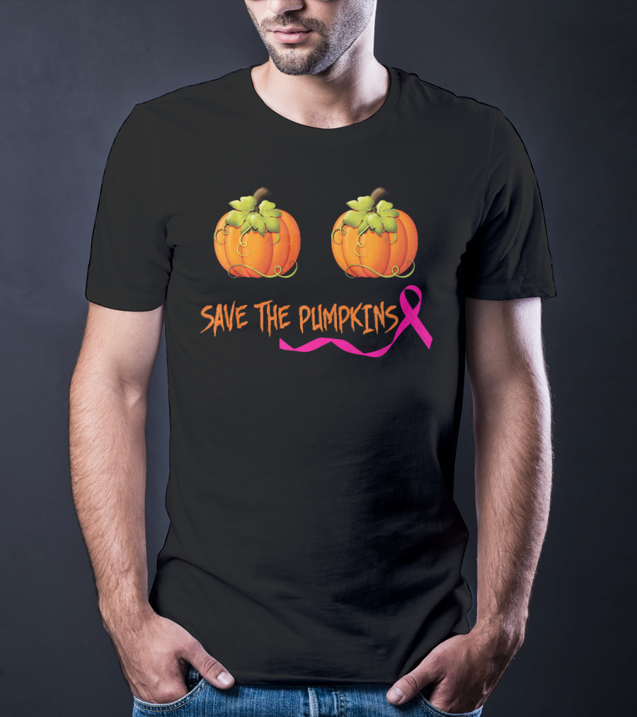 Save The Pumpkins Support Breast Cancer Awareness Pink T-Shirt