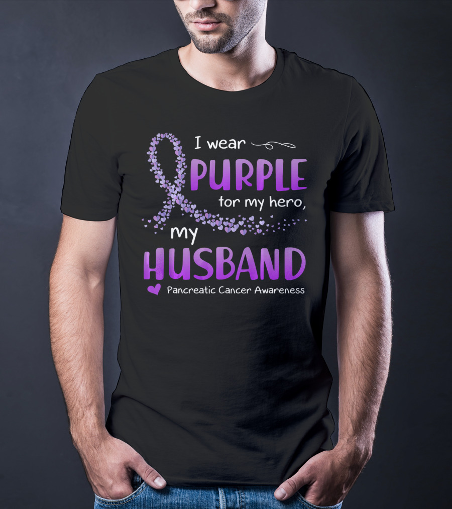 I Wear Purple For My Hero Husband Pancreatic Cancer Awareness T-Shirt
