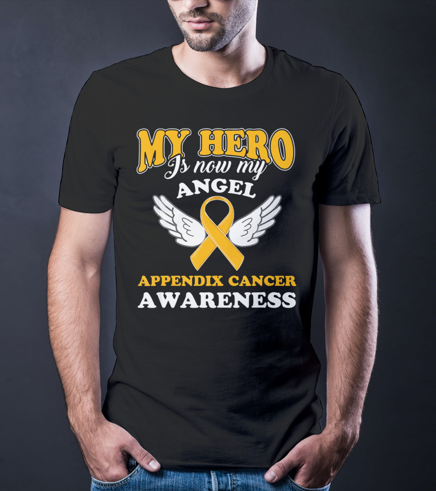 My Hero Is Now My Angel Appendix Cancer Awareness Yellow Ribbon Wings T-Shirt